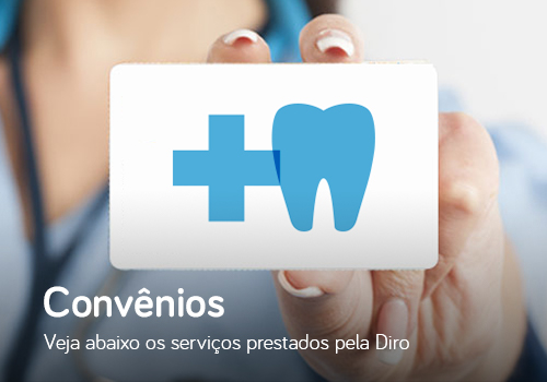 Use seu convênio para cuidar do seu sorriso. Saiba mais...