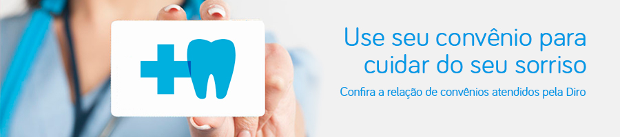 Use seu convênio para cuidar do seu sorriso. Saiba mais...